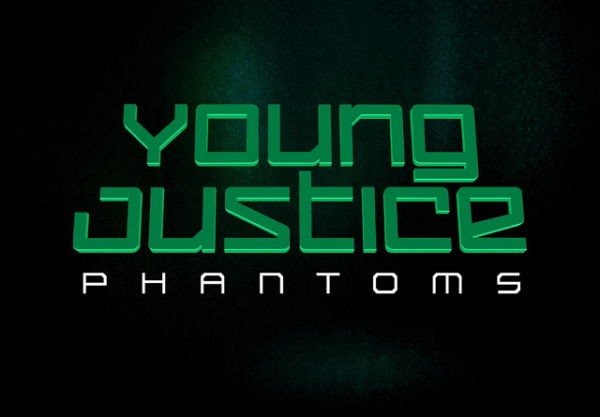 Young Justice Phantoms Title Card